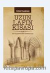 Uzun Lafın Kısası & Bir Gazetecinin Serancamı