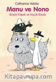 Manu ve Nono / Büyük Köpek ve Küçük Böcek