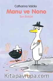Manu ve Nono / Son Bisküvi