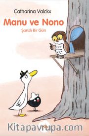 Manu ve Nono / Şanslı Bir Gün