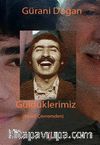 Güldüklerimiz (Kendi Çevremden)