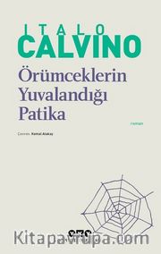 Örümceklerin Yuvalandığı Patika