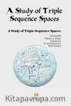 A Study of Triple Sequence Spaces