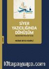 Siyer Yazıcılığında Dönüşüm & Meşrutiyet Dönemi Türkçe Siyer Yazıcılığı