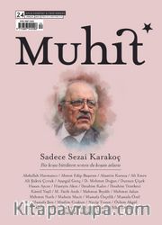 Muhit Aylık Edebiyat Fikir Dergisi Sayı:24 Aralık 2021
