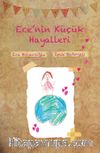 Ece’nin Küçük Hayalleri