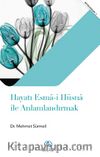 Hayatı Esma-i Hüsna ile Anlamlandırmak