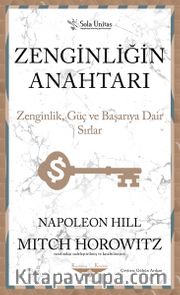 Zenginliğin Anahtarı Zenginlik, Güç ve Başarıya Dair Sırlar