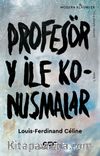 Profesör Y İle Konuşmalar