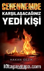 Cehennemde Karşılaşacağınız Yedi Kişi