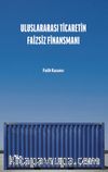 Uluslararası Ticaretin Faizsiz Finansmanı