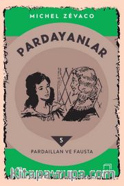 Pardayanlar 5 / Pardaillan ve Fausta