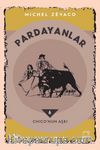Pardayanlar 6 / Chico’nun Aşkı