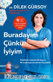Buradayım Çünkü İyiyim