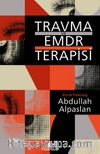 Travma ve EMDR Terapisi