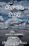 Geçmişin İzleri