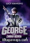 George Ve Zaman Gemisi