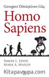 Homo Sapiens & Gezegeni Dönüştüren Güç