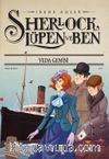 Sherlock Lupen ve Ben / Veda Gemisi
