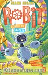 Robit 3 / Gıcırtılı Bir Macera