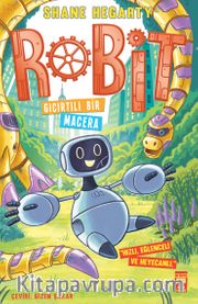 Robit 3 / Gıcırtılı Bir Macera