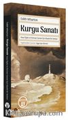 Kurgu Sanatı & Kısa Öykü ve Roman Sanatı İçin Klasik Bir Rehber