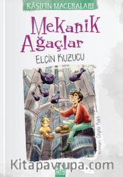 Mekanik Ağaçlar / Kaşifin Maceraları