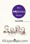 Mor Böğürtlen Müzesi