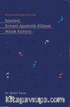 İstanbul Ermeni Apostolik Kilisesi Müzik Kültürü