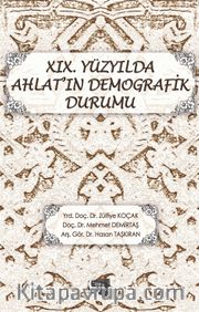 XIX. Yüzyılda Ahlat’ın Demografik Durumu
