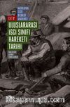 Uluslararası İşçi Sınıfı Hareketi Tarihi 2 & Emperyalizme Geçiş Döneminde İşçi Sınıfı Hareketi (1871-1904)
