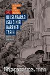 Uluslararası İşçi Sınıfı Hareketi Tarihi 3 & Yirminci Yüzyıl Başında Devrimci Savaşlar