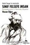 Sınıf Felsefe İnsan Postmodernizm Ve Nietzsche Eleştirisi