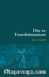 Din ve Transhümanizm