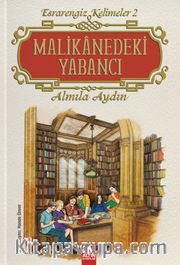 Malikanedeki Yabancı / Esrarengiz Kelimeler 2