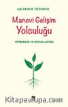 Manevi Gelişim Yolculuğu