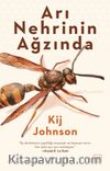 Arı Nehrinin Ağzında