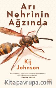 Arı Nehrinin Ağzında