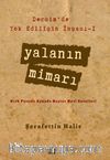 Yalanın Mimarı / Dersim’de Yok Edilişin İnşası 1 