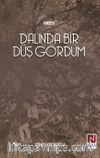 Dalında Bir Düş Gördüm