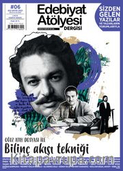 Edebiyat Atölyesi Üç Aylık Edebiyat Dergisi Sayı:6 Aralık-Ocak-Şubat 2021
