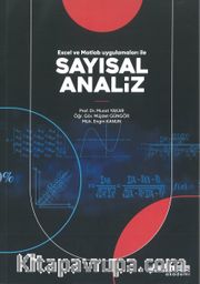 Excel ve Matlab Uygulamaları ile Sayısal Analiz