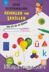 Çizgi Alıştırmaları - Renkler - Şekiller