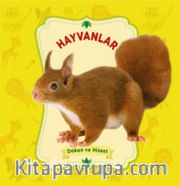 Hayvanlar / Dokun ve Hisset