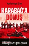 Karabağ’a Dönüş