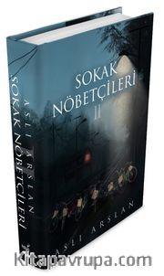 Sokak Nöbetçileri 2 (Ciltli)