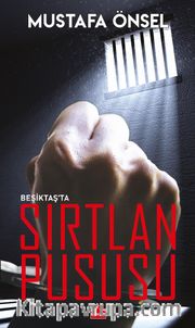 Beşiktaş’ta Sırtlan Pususu 
