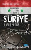 Bağımsızlıktan Arap Baharı’na Suriye & İç ve Dış Politika