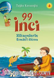 99 İnci 3 / Hikayelerle Esmaü’l-Hüsna