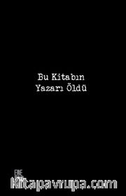 Bu Kitabın Yazarı Öldü